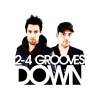 2-4 Grooves - Down (Radio Edit)