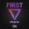 polmoya、Teiro - First