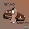 Ana Paula、Netuno MC - Anos  90 (Explicit)