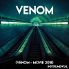 Tough Rhymes - Venom ('Venom' 2018)(Instrumental)
