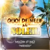 Milezim、Diez - Marinero (Quoi de neuf au soleil)