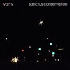 Sanctus Conservation - The Day She Turns Sixteen