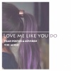 金渽耶 - Love me like you do