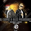 DJ Savin、Alex Pushkarev - Danza Kuduro (DJ SAVIN & Alex Pushkarev Remix)