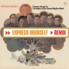Charles Wright & the Watts 103rd Street Rhythm Band - Express Yourself (Dave Hernandez Remix)