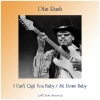 otis rush《I Can't Quit You Baby (Remastered 2018)》[MP3/LRC]