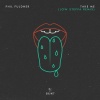 Phil Fuldner、Low Steppa - Take Me (Low Steppa Remix)