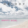 Melody - Amazing Day