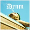 DENM - Blow It Up