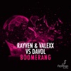 Davol、RAYVEN、Valexx - Boomerang