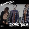 Killa Fonic - Richie Rich (Explicit)