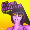 Delano - Plano infalível (Volkoder Remix)