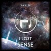 X-Killer - I Lost Sense