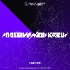 Massive New Krew《EMPIRE》[MP3/LRC]