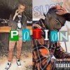 Slick、Marley Savage - Potion (Explicit)