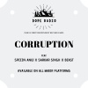 Speedy Anuj、Sarkar Singh、Beast - Corruption