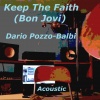 Dario Pozzo-Balbi - Keep the Faith (Acoustic)