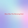 Kip Moore - Mary Was The Marrying Kind (Complete version originally performed by Kip Moore)