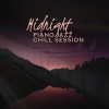Parisian Piano Music Zone、Jazz Piano Sounds Paradise、Instrumental Jazz Music Guys - Midnight Chill with Jazz