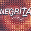 negrita《Mama Maé》[MP3/LRC]