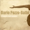 Dario Pozzo-Balbi - Ma che caldo che fa