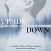 Halloween Tribe、Scary Halloween Sounds - Upside Down