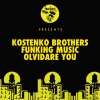 Kostenko Brothers - Funking Music