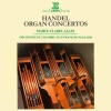 jean-françois paillard、marie-claire alain - Handel: Organ Concerto No. 2 in B-Flat Major, Op. 4 No. 2, HWV 290: I. A tempo ordinario e staccato
