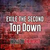 EXILE THE SECOND - Top Down