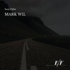 Mark Wil - Soul Filler (Original Mix)