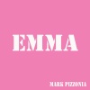 Mark Pizzonia - Emma