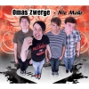 Omas Zwerge - Nie Mehr