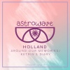 Holland《Around Our Memories》[MP3/LRC]