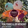 Tom Pooks、Joy Kitikonti - Heal the Beat