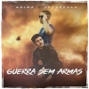 Guima、INTERface - Guerra Sem Armas