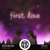 MushrooM蘑菇兄弟、Neso Records - First Love