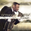 Anthony Santos - Creíste
