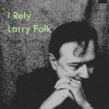 Larry Folk - I Rely (Remastered)