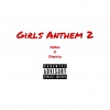 stretch、FR3DO - Girls Anthem 2 (Explicit)