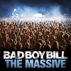 Bad Boy Bill《The Massive》[MP3/LRC]