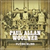 Gideon、Gary Craig、Paul Allan Woolner、Gregory Woolner、Andrew Stewart、Jason Wilson - Flying Blind (feat. Gideon, Jason Wilson, Andrew Stewart, Gregory Woolner & Gary Craig)