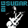 Big Sugar - Le Vainqueur