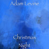 Adam Levine、Roger Larocque - Deck the Halls
