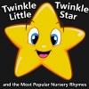 Twinkle Twinkle Little Star - Twinkle Twinkle Little Star