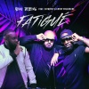 Abou Debeing、DJ McFly、Lothy Follow Me - Fatigué (Explicit)(feat. DJ McFly & Lothy Follow Me版)