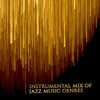 Relaxing Instrumental Jazz Ensemble、Instrumental Jazz Music Guys、instrumental - Midnight Jazz Session Week