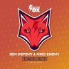 Nina Kray、Ben Defekt、Mike Enemy - Gotta Be You