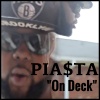 Piasta - On Deck (Explicit)