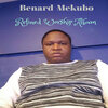 Benard Mekubo、Bri - I Worship You Refined (feat. Bri)
