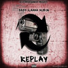 Slamma、Skudah、baby - Replay (Explicit)
